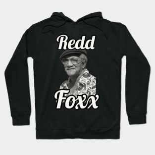 Redd Foxx / 1922 Hoodie